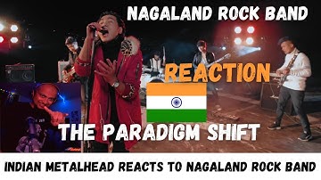Indian Metalhead Reacts to Nagaland Band The Paradigm Shift - From the Ashes (Official Music Video)