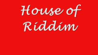 House of Riddim - Ewigkeit
