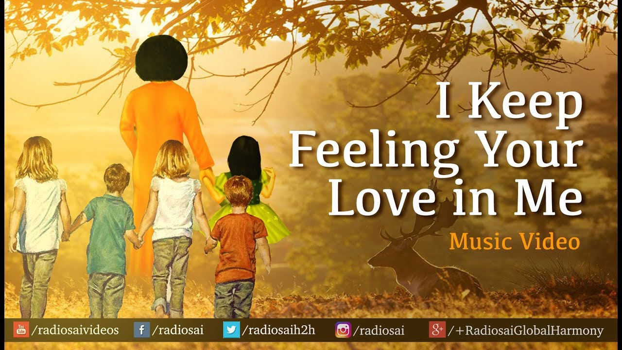 I Keep Feeling Your Love In Me Music Video Sathya Sai English Song 