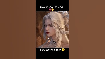 Jade Dynasty: Zhang Xiaofan x Xiao Bai #donghua #soulland #btth #renegadeimmortal