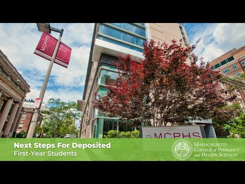 Next Steps for MCPHS Deposited First-Year Students