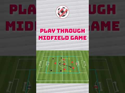 Play through midfield
