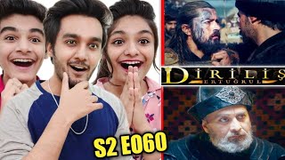 Ertugrul Ghazi Urdu Season 2 Episode 60 Reaction | Sadettin Kopek Entry in Ertugrul Season 2