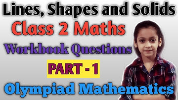 Lines shapes and solids |Maths for Class 2 |Olympiad mathematics for class 2 |IMO