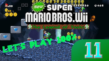 The Legend Of Yoshi - part 11 (100%) [NSMBW custom] - REACHING THE TOP