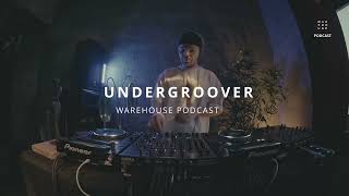 WAREHOUSE PODCAST 109 - UNDERGROOVER
