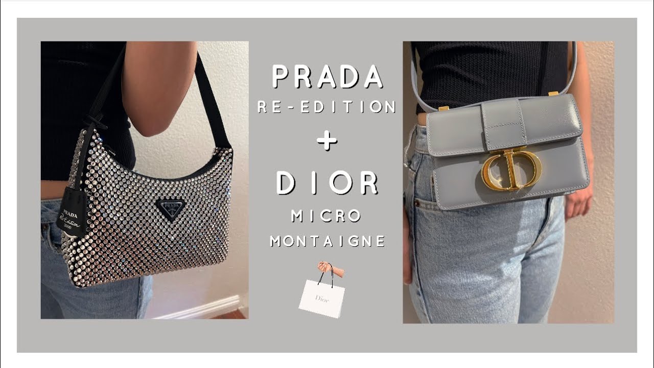 Prada & Dior UNBOXING (nylon crystal re-edition & micro Montaigne)