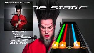 Wayne Static - Static Killer (Clone Hero Chart Preview)