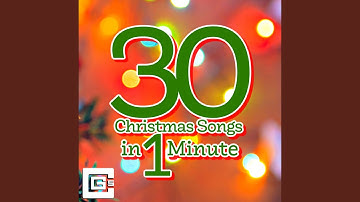 30 Christmas Songs in 1 Minute
