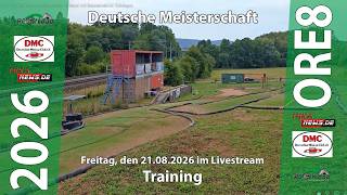 Deutsche Meisterschaft ORE8 2026 beim RC Offroad Heiligenstadt Freitag - 21.08.2026 - Das TRAINING