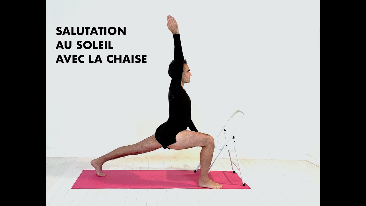Salutation au soleil avec la chaise