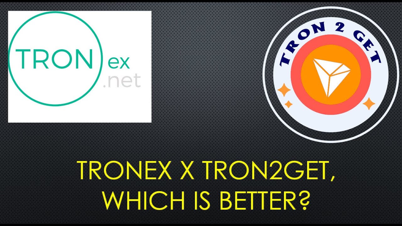TRON DEFI: TRONEX VS. TRON2GET - WHICH IS BETTER?