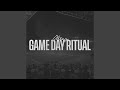 Game day ritual