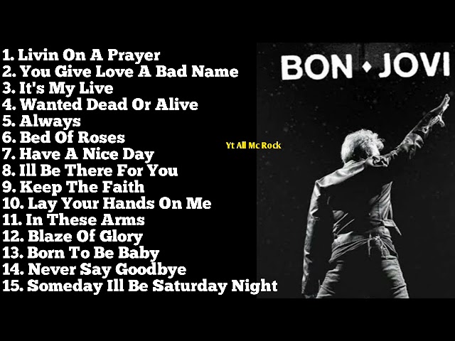Bon Jovi - Full Album || Best Songs Of Bon Jovi Nonstop Playlist || Tanpa Iklan class=