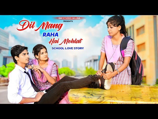 Dil Maang Raha Hai Mohlat | Sad Triangle School Love Story|Tere Sath Dhadakne ki|Yaseer Desai| AdiGM class=