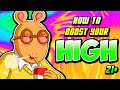 Watch this while high 21 boosts your high