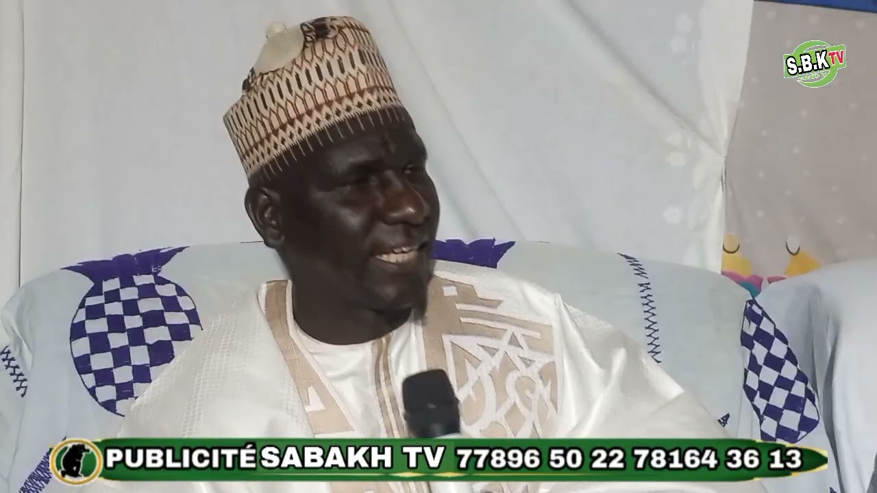🛑 SABAKH TV moukhadam mame sette Touré