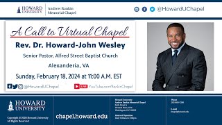 Rev. Dr. HowardJohn Wesley | Andrew Rankin Memorial Chapel | Howard University