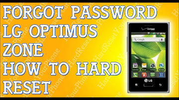 Forgot Password LG Optimus Zone How To Hard Reset
