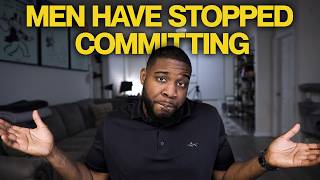 Reasons why Most Men Won't Commit to a Woman