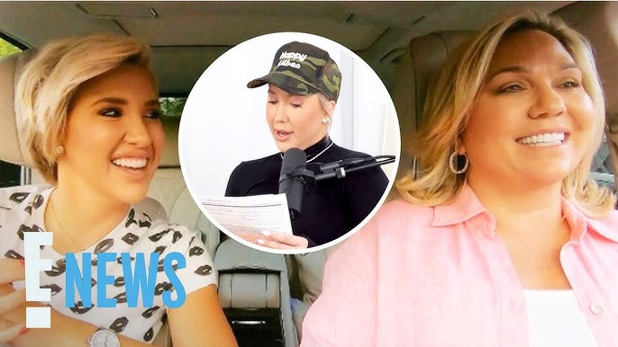 Savannah Chrisley Reads Prison Letters From Julie Chrisley E News