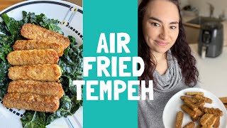 How to Air Fry Tempeh & Easy Tempeh Marinade