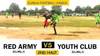 Part 2 | Red Army vs Youth Club Gumla