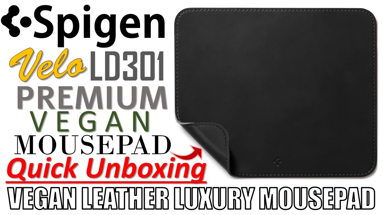 VEGAN LEATHER LUXURY | Spigen Velo LD301 Pad (Black) - Premium Vegan Leather Mouse Pad Unboxing