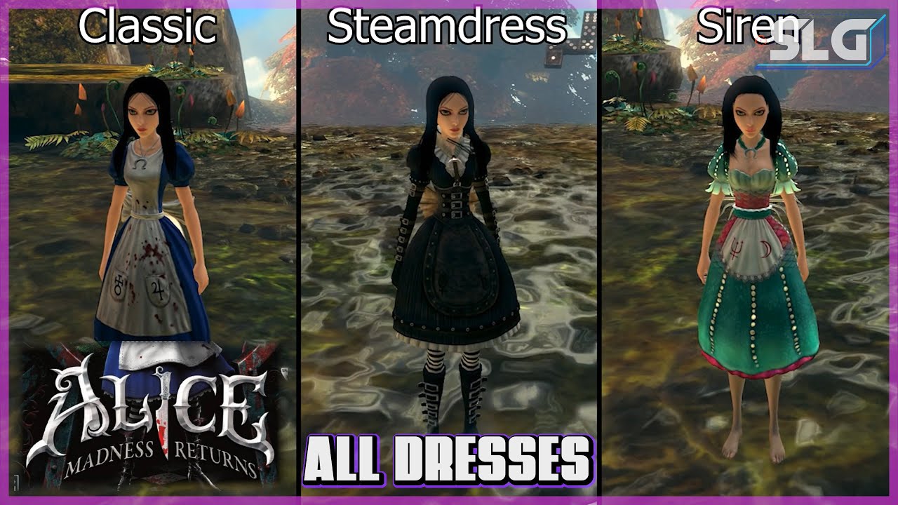 Alice Madness Returns: Every Dress Location And Its Special Effect