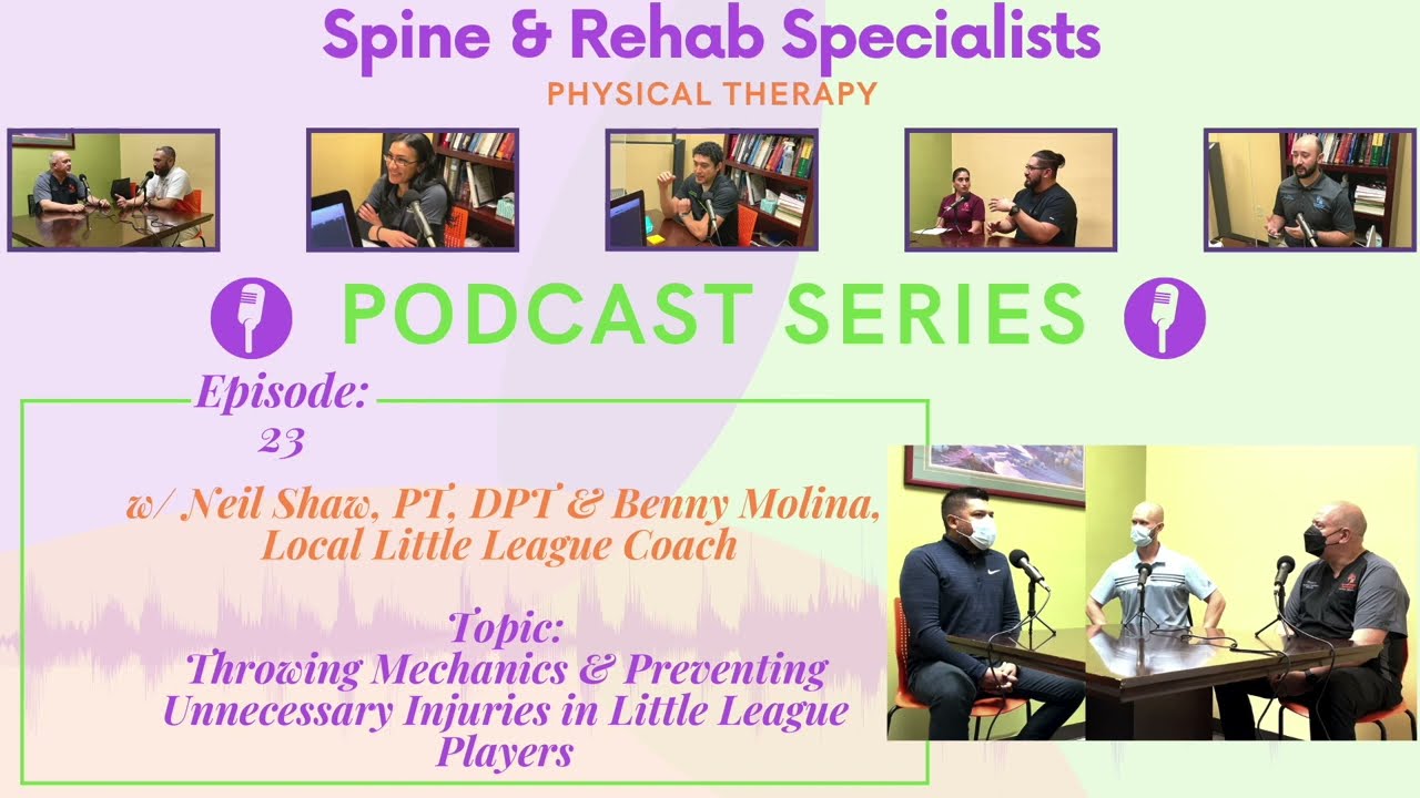 Throwing Mechanics & Preventing Unnecessary Injuries in Little League Players (podcast ep. 23)