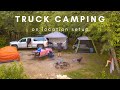 Truck Camping Campsite Setup - On Location Walkthrough.