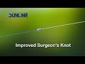 Fishing Knots:Improved Surgeon's Knot【SUNLINE KNOT SCHOOL】