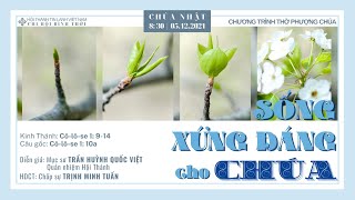 HTTL BÌNH THỚI - Chương Trình Thờ Phượng Chúa - 05/12/2021