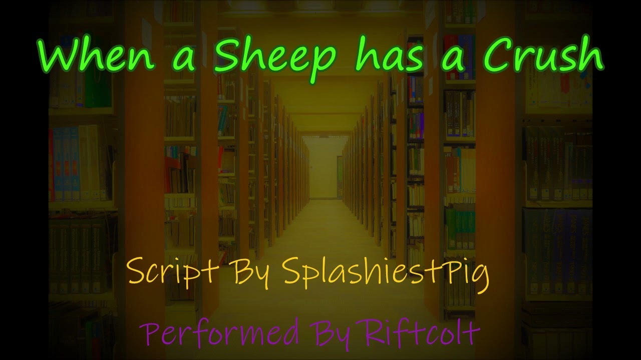 Sheep Has an Internal Monologue About Their Crush (M4A) (Sheep x Wolf) (Spice)