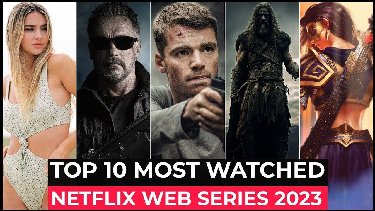 Top 10 Most Watched Netflix Original Shows of 2023 | Best Series ...