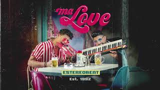 Estereobeat - Ma Love (Colors) (Official audio)