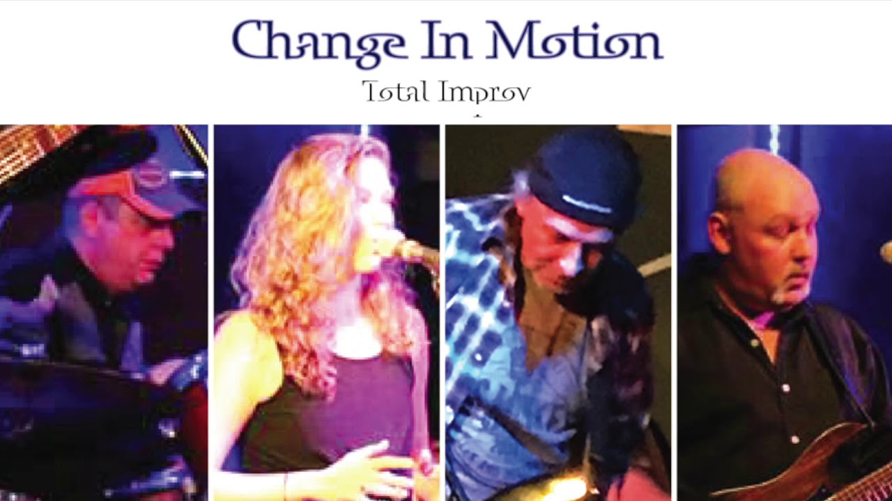 Change In Motion - Total Improv (2018) - 13 The Cusp