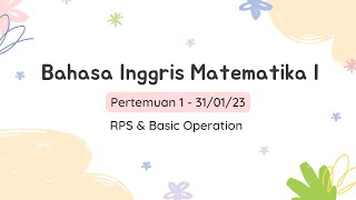 Bahasa Inggris Matematika I - Pertemuan 1