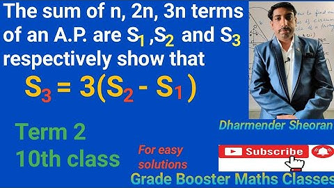 The sum of n, 2n, 3n terms of an A.P. are S1 S2 and S3 respectively show that S3=3(S2-S1)
