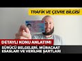 Trafik ve Çevre Bilgisi / Sürücü Belgeleri, Müracaat Esasları ve Verilme Şartları