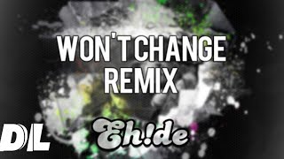 501 x Protohype (feat. Ras) - Won't Change (EH!DE Remix)