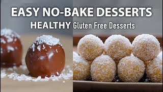 HEALTHY NO BAKE DESSERTS ready in 10 minutes | Easy Vegetarian and Vegan Recipes