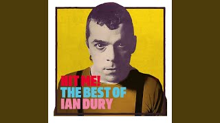 Video thumbnail of "Ian Dury - Hit Me with Your Rhythm Stick"