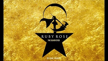 Rwby - Hamilton - Wait For It