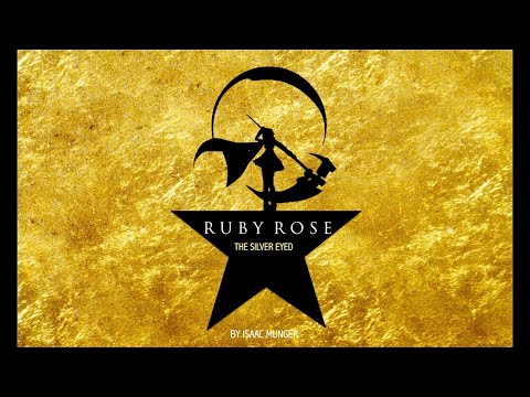 Rwby - Hamilton - Wait For It