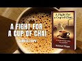 Book Trailer – A Fight for a Cup of Chai