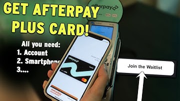 How to get Afterpay Plus Card To Pay Wherever You Want? Is It Possible To Sign Up Online Now?