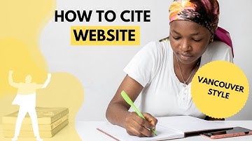 How to cite a website in Vancouver referencing style