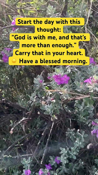 God is with me and it’s more than enough 🌸#shorts #godisgood #morning