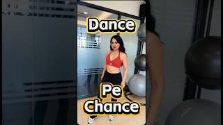 Dance pe chance #dance #bollywood #bubbly